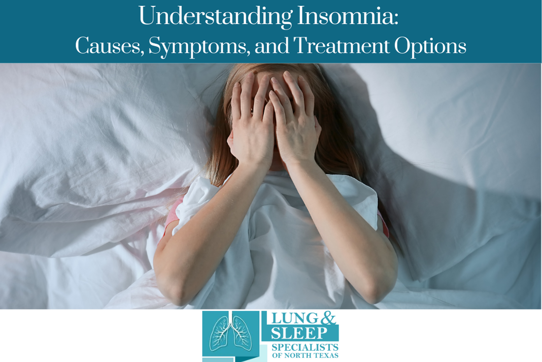Understanding Insomnia Causes, Symptoms, and Treatment Options