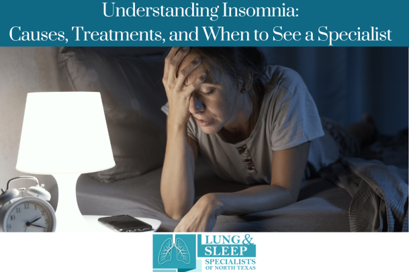Understanding Insomnia: Causes, Treatments, and When to See a Specialist