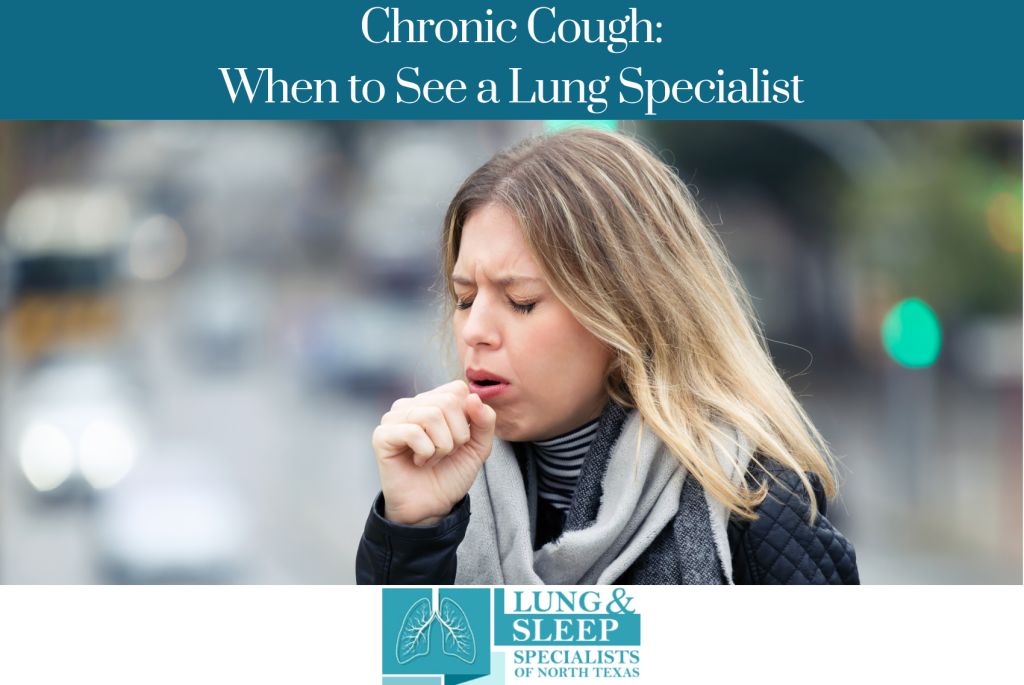 Chronic Cough When to See a Lung Specialist