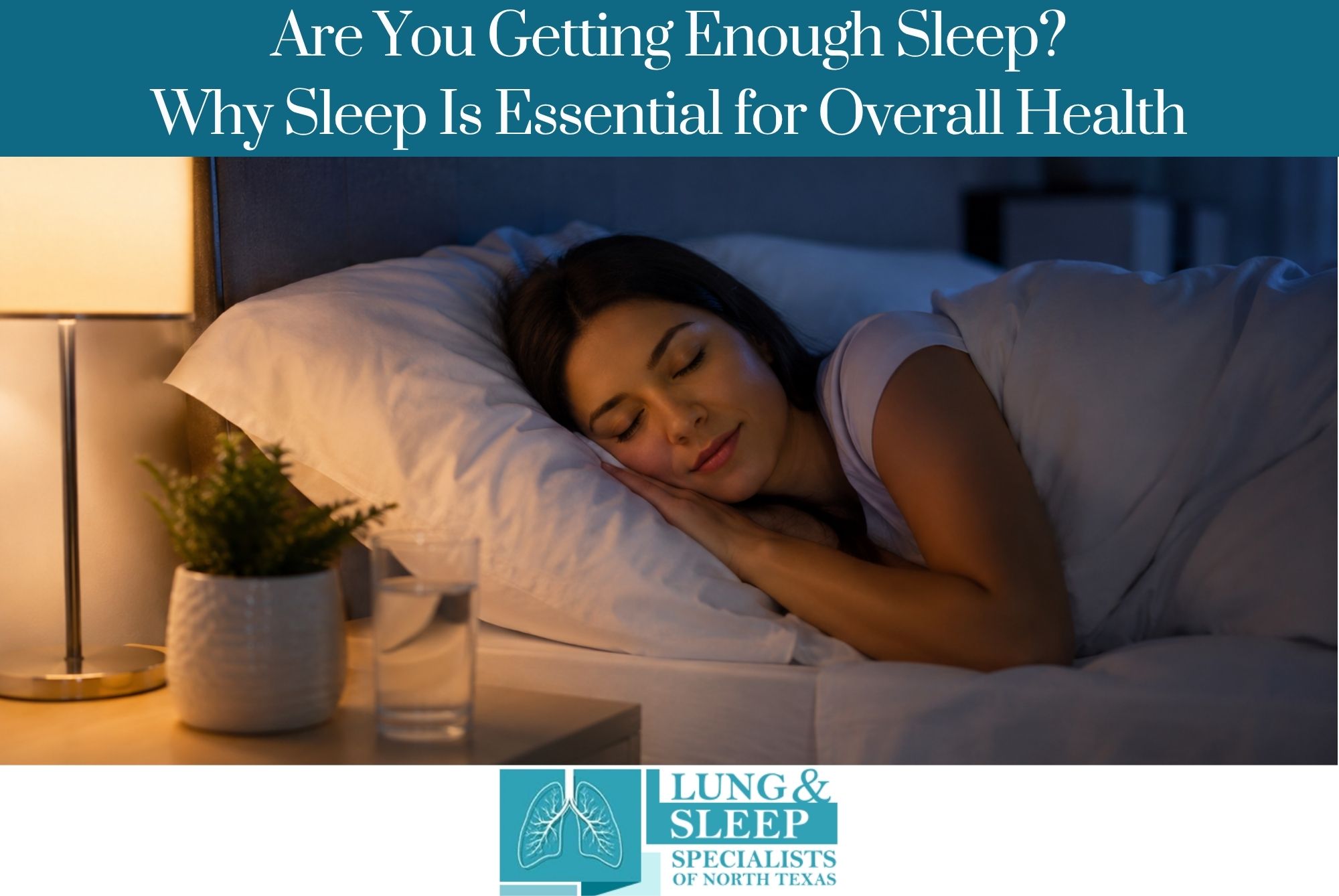 Are You Getting Enough Sleep Why Sleep Is Essential for Overall Health